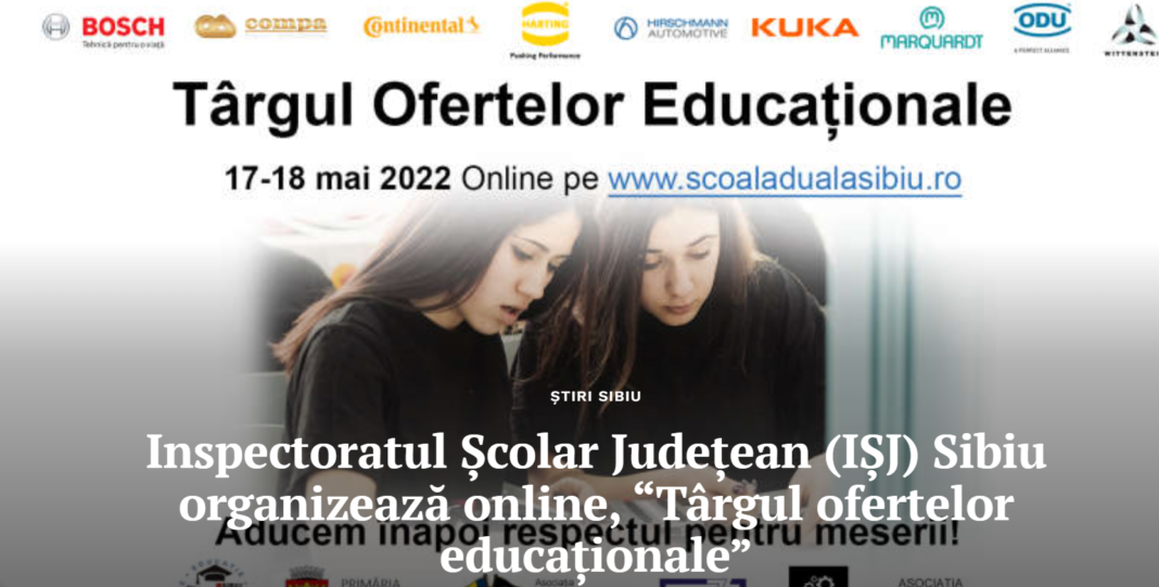 Sibiu: Inspectoratul Şcolar organizează un târg online dedicat liceelor unde se pot învăţa meserii